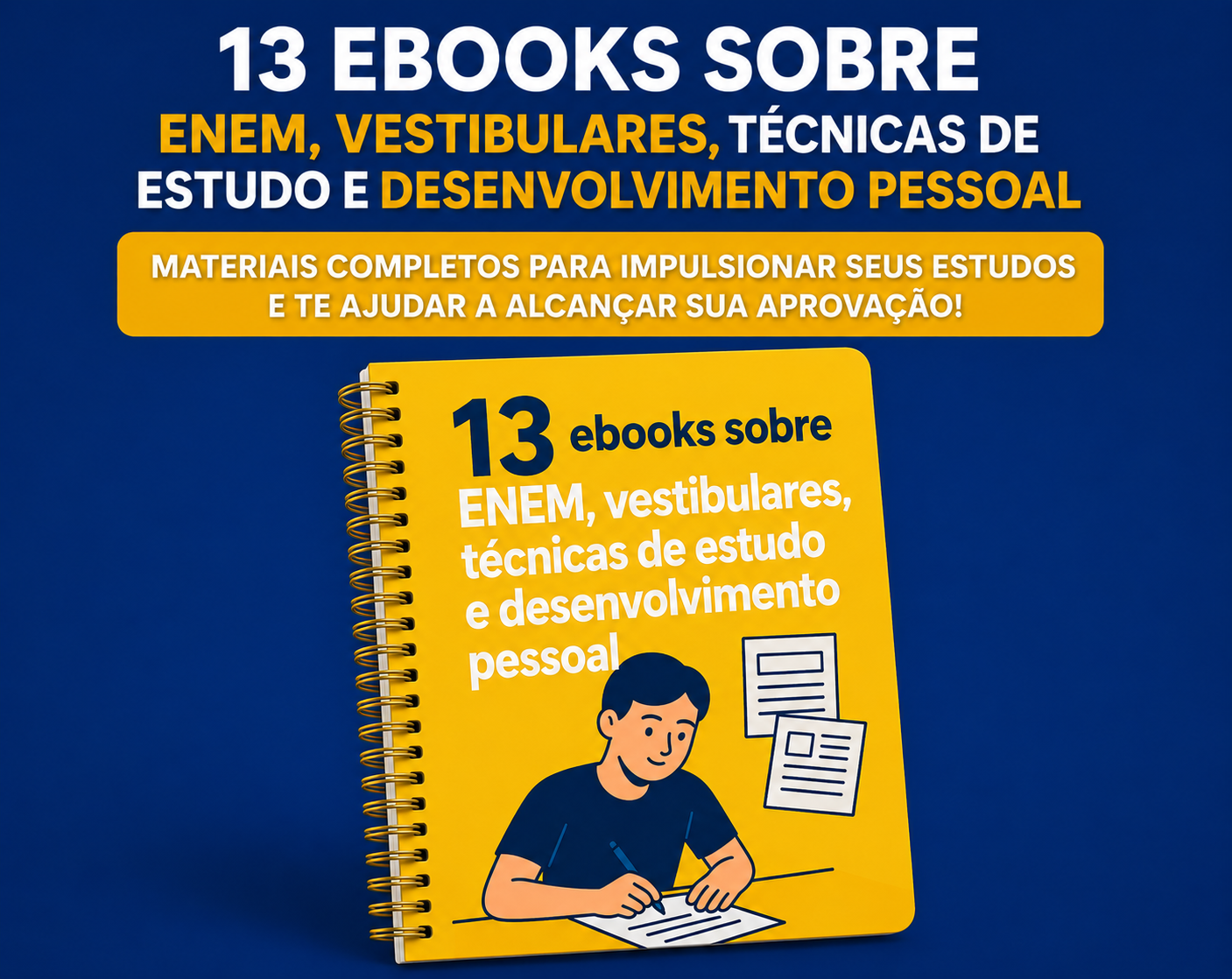 Bônus #6 — 13 Ebooks de Estudo e Desenvolvimento Pessoal